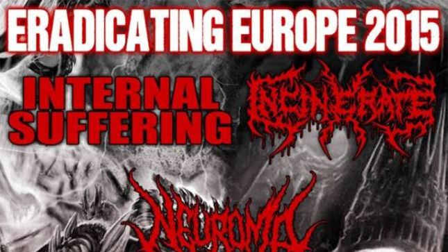 INCINERATE To Join In Eradicating Europe 2015 Tour With INTERNAL SUFFERING, NEUROMA