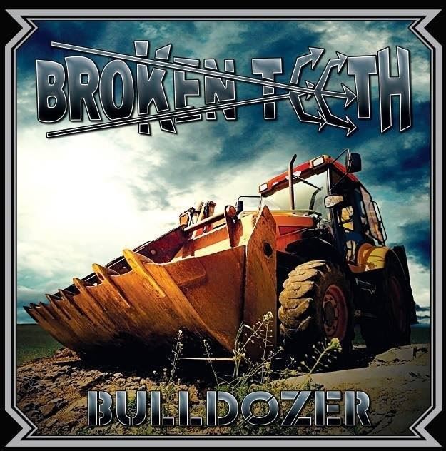 brokenteethbulldozercd
