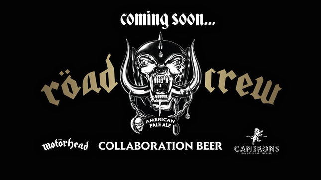 MOTÖRHEAD Dedicate New Beer To Their "Road Crew”; Collaboration With Camerons Brewery To Launch Later This Year