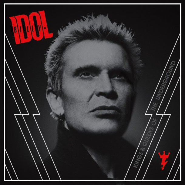 Billy-Idol-kings-and-queens-of-the-underground